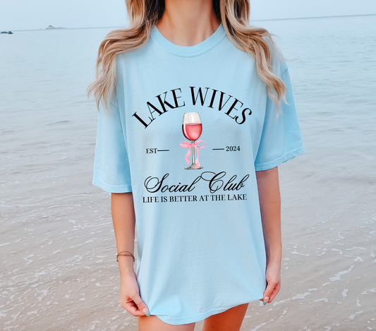 Lake Wives Social Club Tee