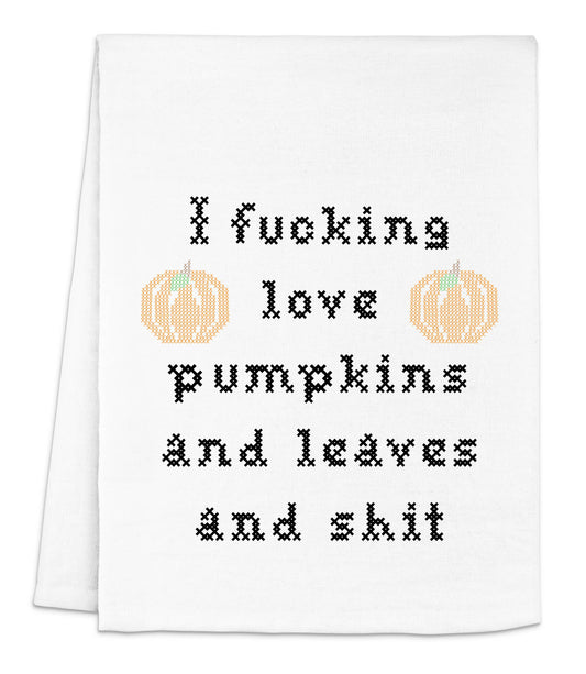 I F***ing Love Pumpkins Tea Towel