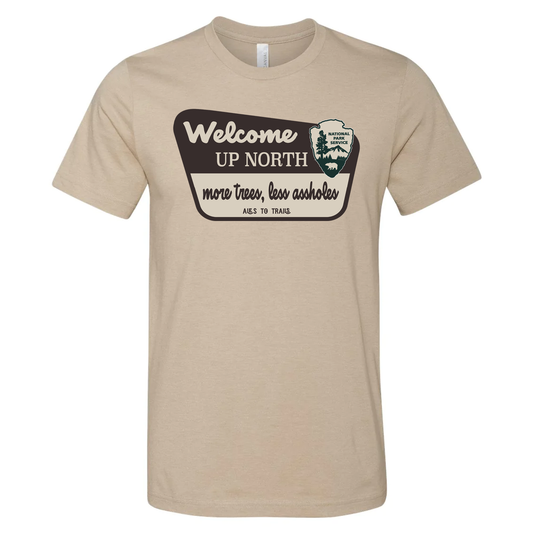 Welcome Up North T-Shirt