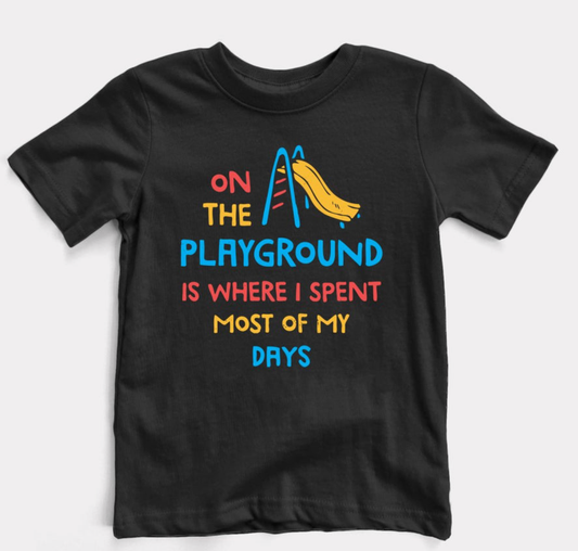 On The Playground Toddler Tee